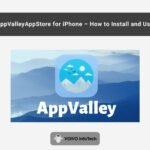AppValley AppStore for iPhone, iPad & iOS