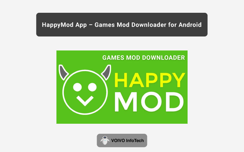 HappyMod App – Games Mod Downloader