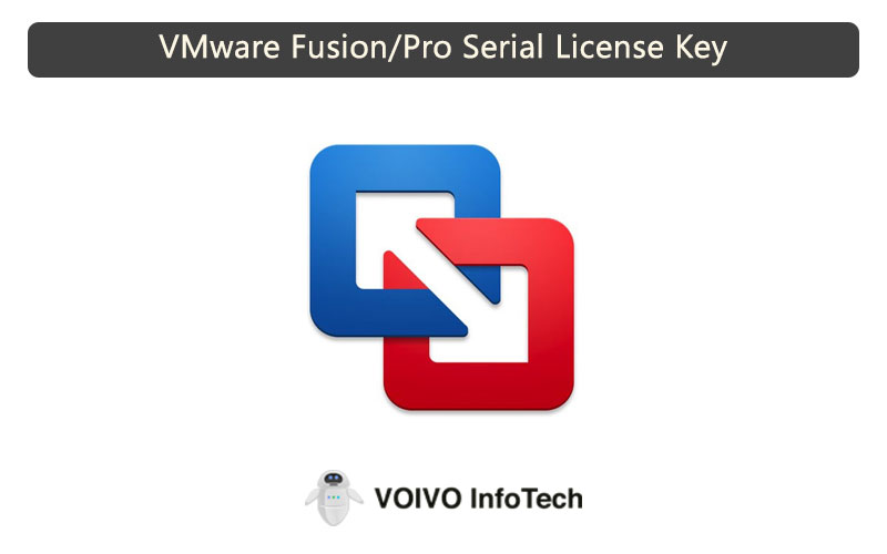 vmware fusion license key free