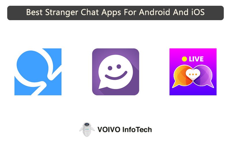 Best Stranger Chat Apps