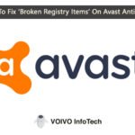 How To Fix ‘Broken Registry Items’ On Avast Antivirus