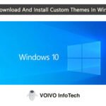 How to Download And Install Custom Themes In Windows 10