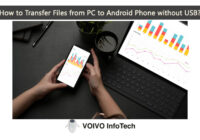 How to Transfer Files from PC to Android Phone without USB