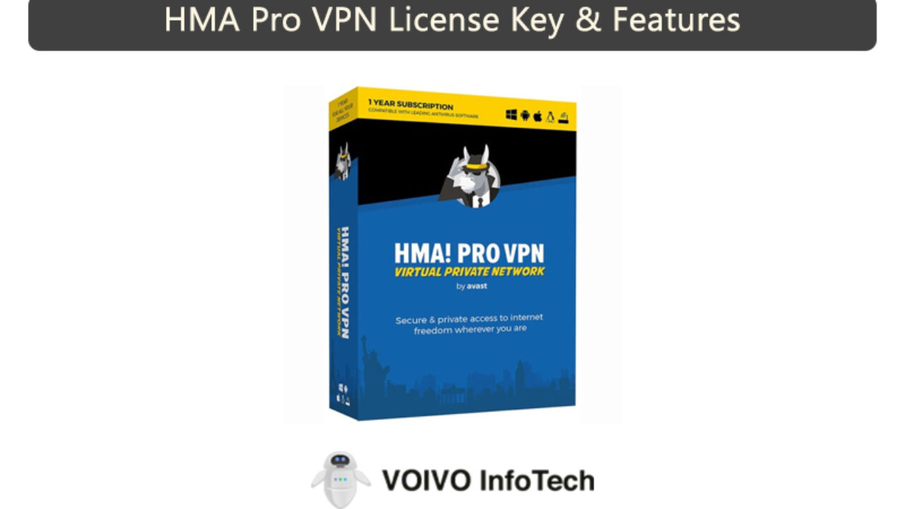 hma pro vpn license key 2021
