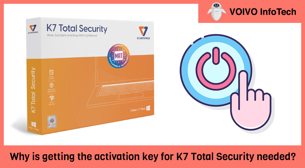 Why is getting the activation key for K7 Total Security needed?