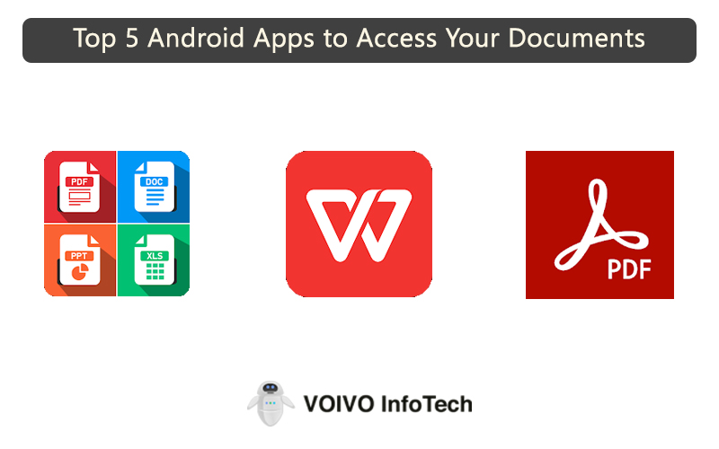 Top 5 Android Apps to Access Your Documents