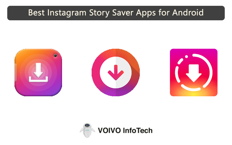 Best Instagram Story Saver Apps for Android