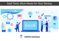 SaaS Tools: Must-Haves for Your Startup