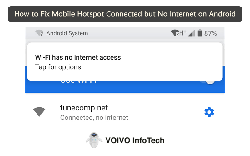 How to Fix Mobile Hotspot Connected but No Internet on Android