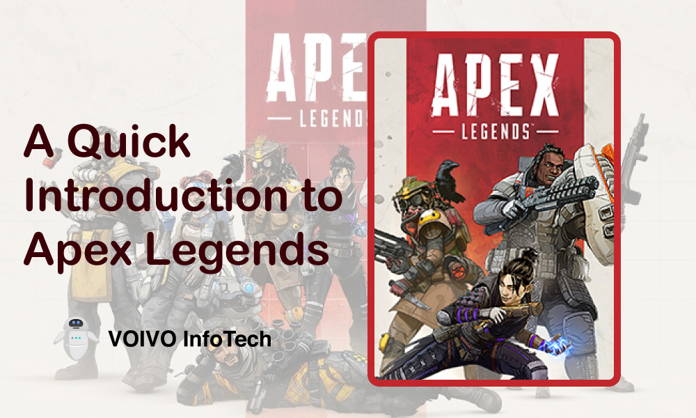 A Quick Introduction to Apex Legends