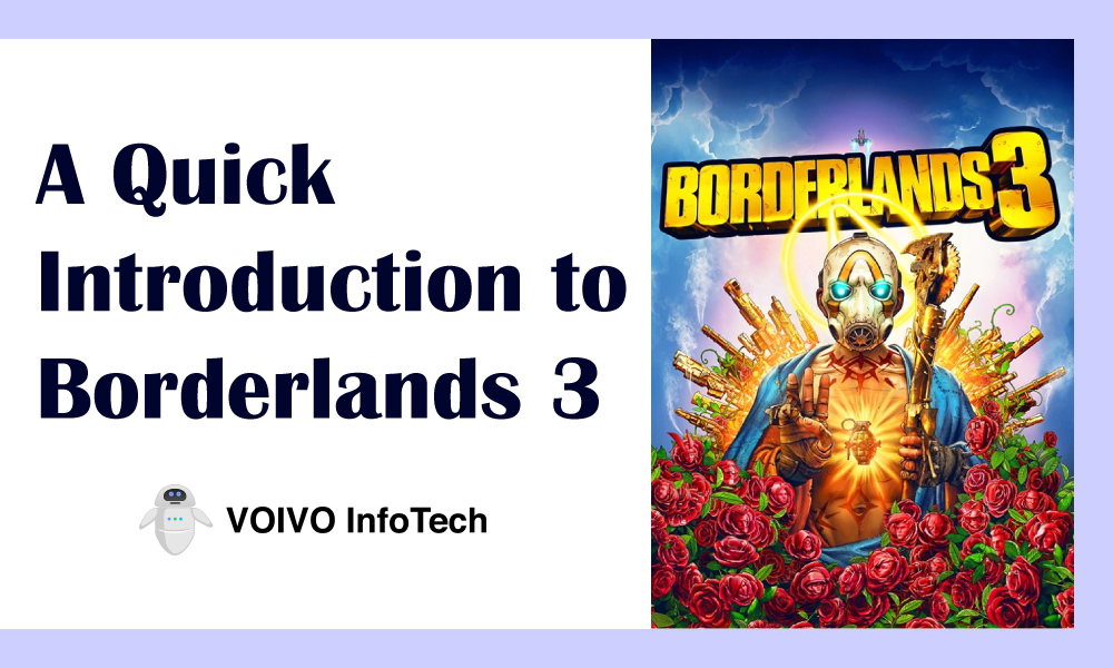 A Quick Introduction to Borderlands 3