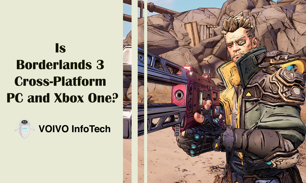 Is Borderlands 3 Cross-Platform PC and Xbox One?