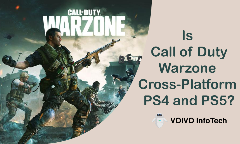 Is Call of Duty: Warzone Cross-Platform PS4 and PS5?