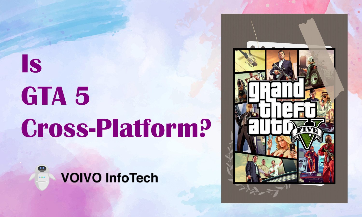 Is GTA 5 Cross-Platform?