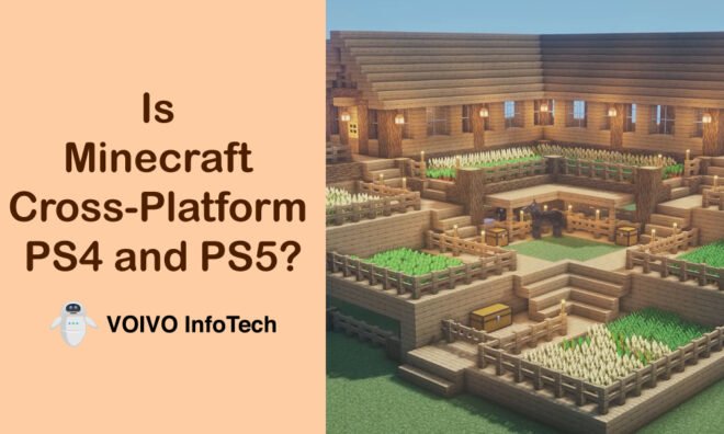 Is Minecraft Cross Platform VOIVO InfoTech