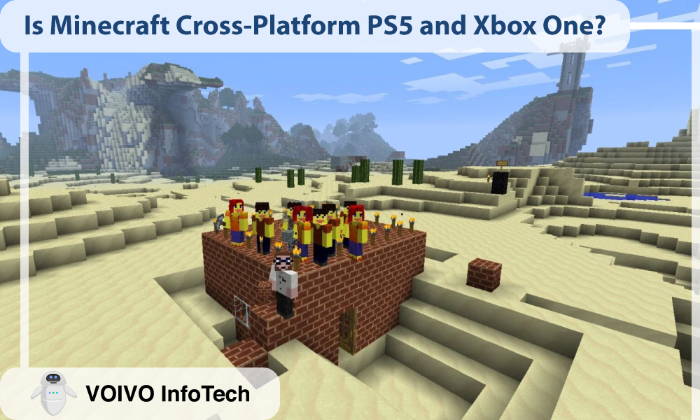 Is Minecraft Cross-Platform PS5 and Xbox One?