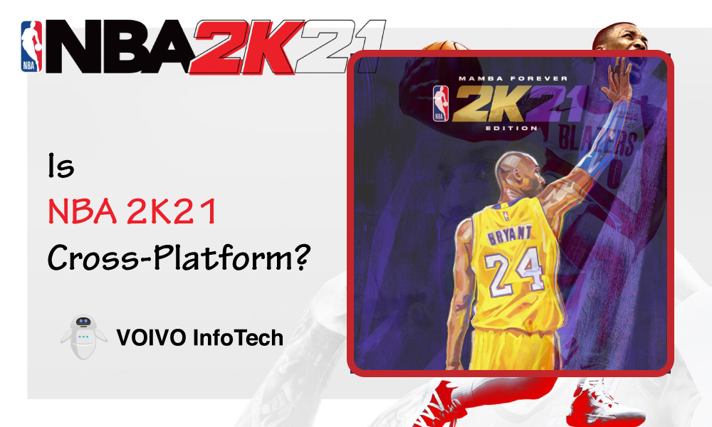 Is NBA 2K21 Cross-Platform?