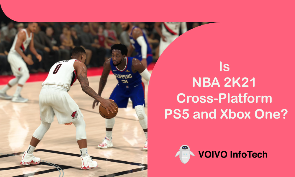 Is NBA 2K21 Cross-Platform PS5 and Xbox One?