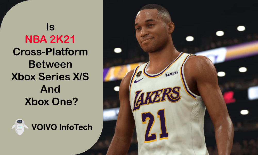 Is NBA 2K21 Cross-Platform between Xbox Series X/S and Xbox One?
