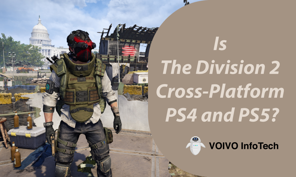 Is The Division 2 Cross-Platform PS4 and PS5?