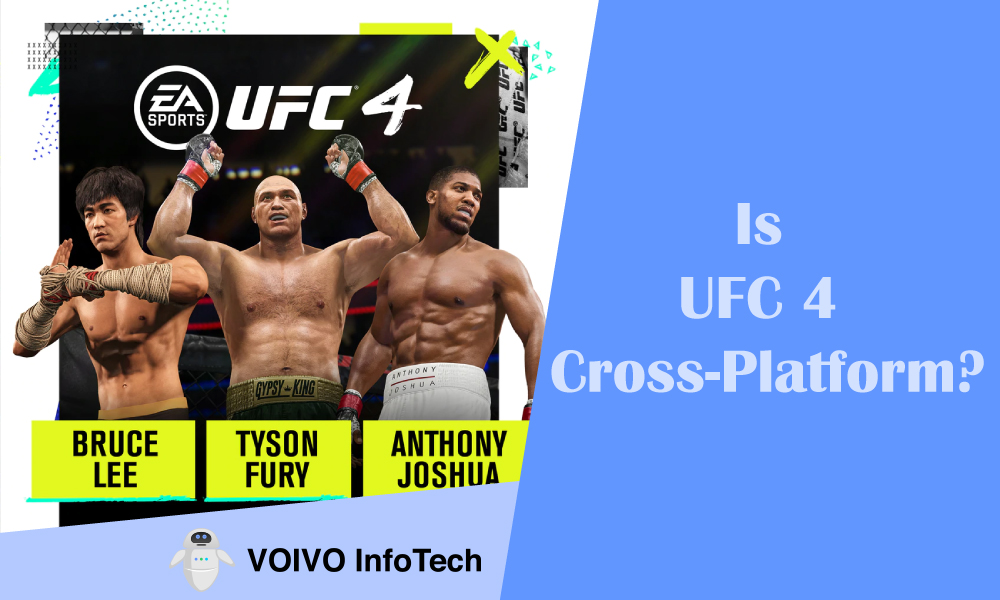 Is UFC 4 Cross-Platform?