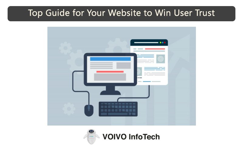Top Guide for Your Website to Win User Trust