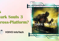 Is Dark Souls 3 Cross-Platform?
