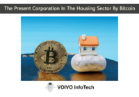 The Present Corporation In The Housing Sector By Bitcoin