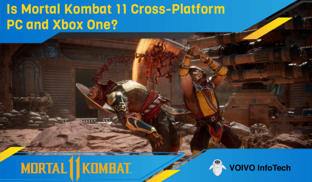 Is Mortal Kombat 11 Cross-Platform PC and Xbox One?