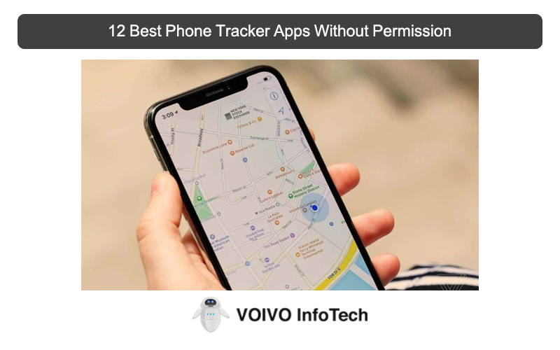 12 Best Phone Tracker Apps Without Permission