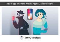 How to Spy on iPhone Without Apple ID and Password?