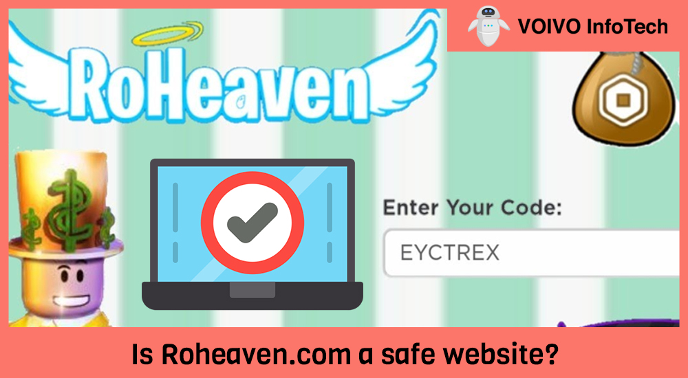 Is Roheaven.com a safe website?