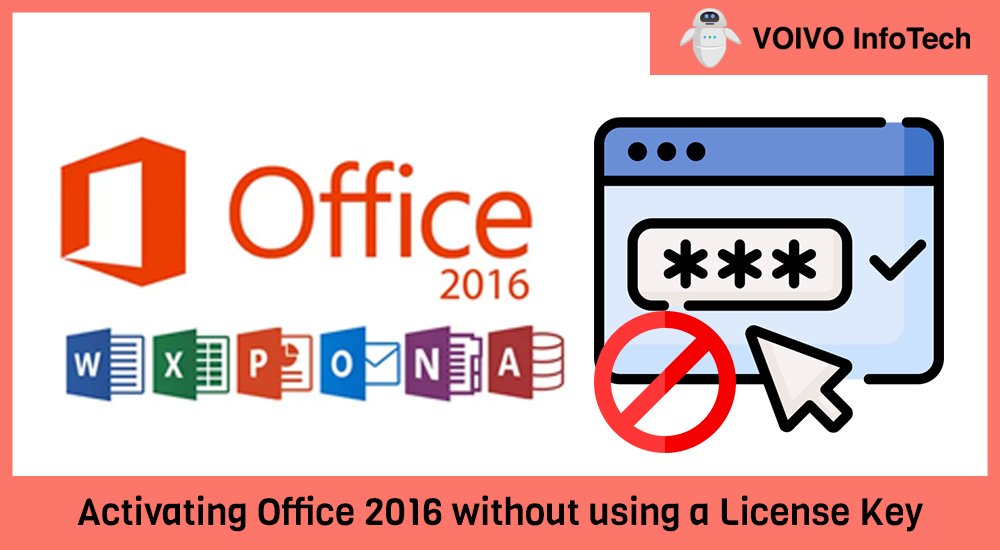 Activating Office 2016 without using a License Key