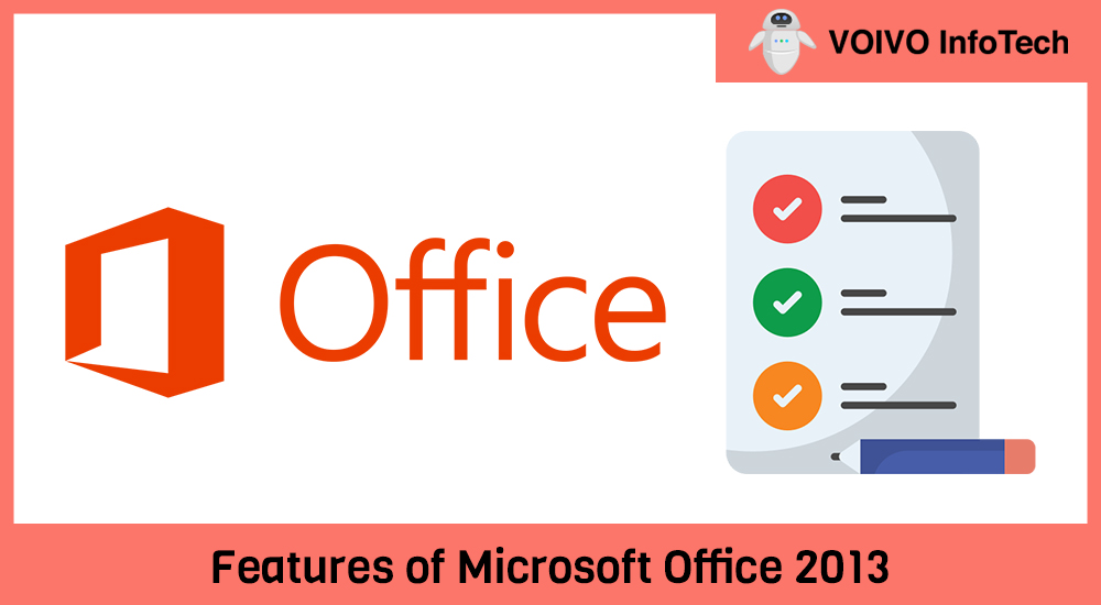 Features of Microsoft Office 2013