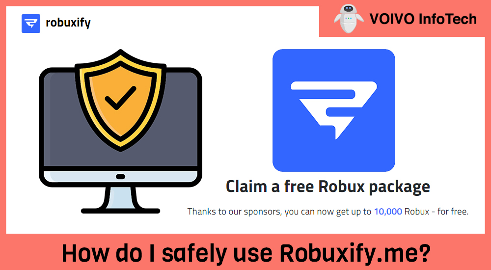 How do I safely use Robuxify.me?