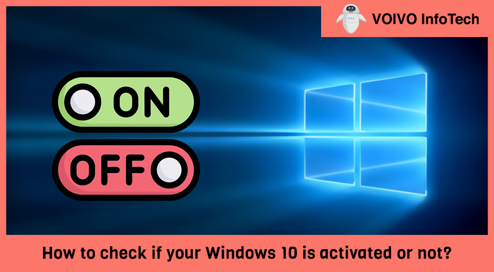 How to check if your Windows 10 is activated or not?