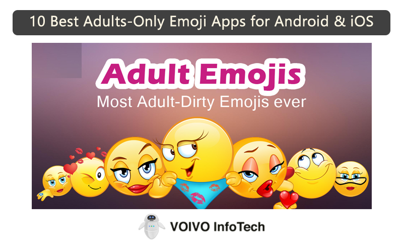 10 Best Adults-Only Emoji Apps for Android & iOS