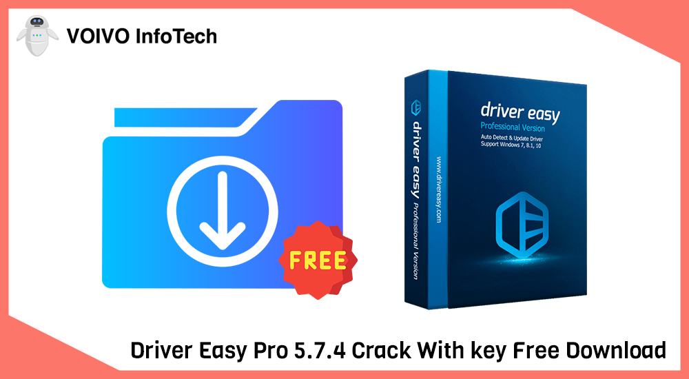 Driver Easy Pro 5.7.4 Crack With key Free Download