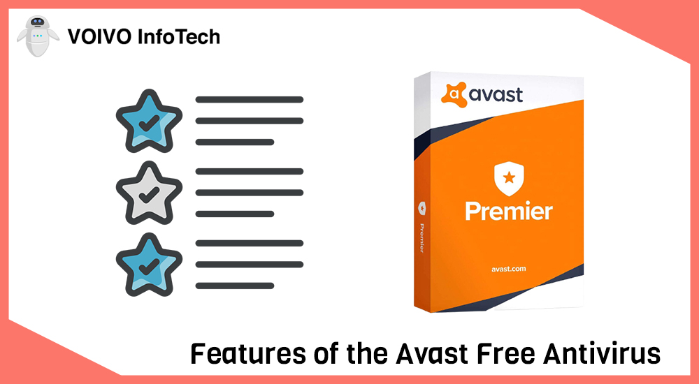 Features of the Avast Free Antivirus