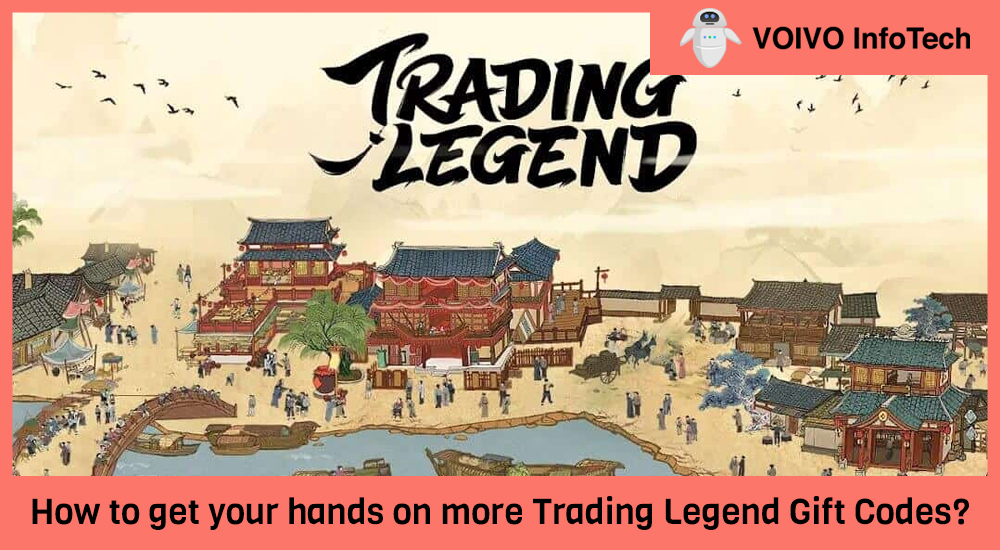 How to get your hands on more Trading Legend Gift Codes?