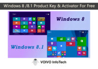 Windows 8 /8.1 Product Key & Activator For Free