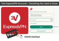Free ExpressVPN Accounts – Everything You need to Know