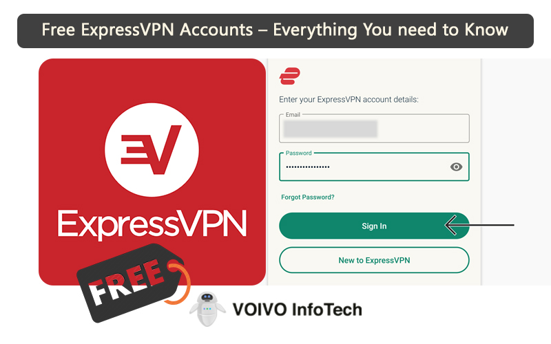 Free ExpressVPN Accounts – Everything You need to Know