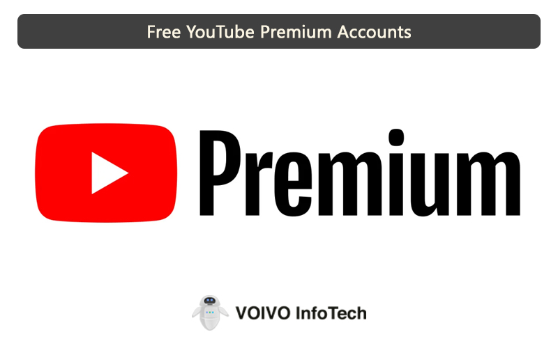 Free YouTube Premium Accounts