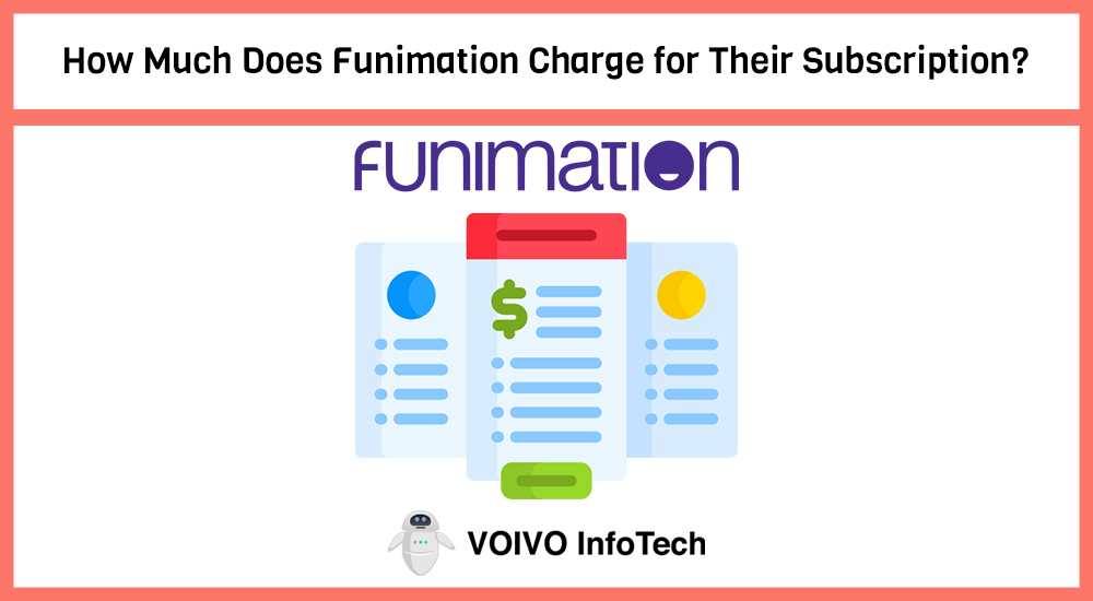 How Much Does Funimation Charge for Their Subscription