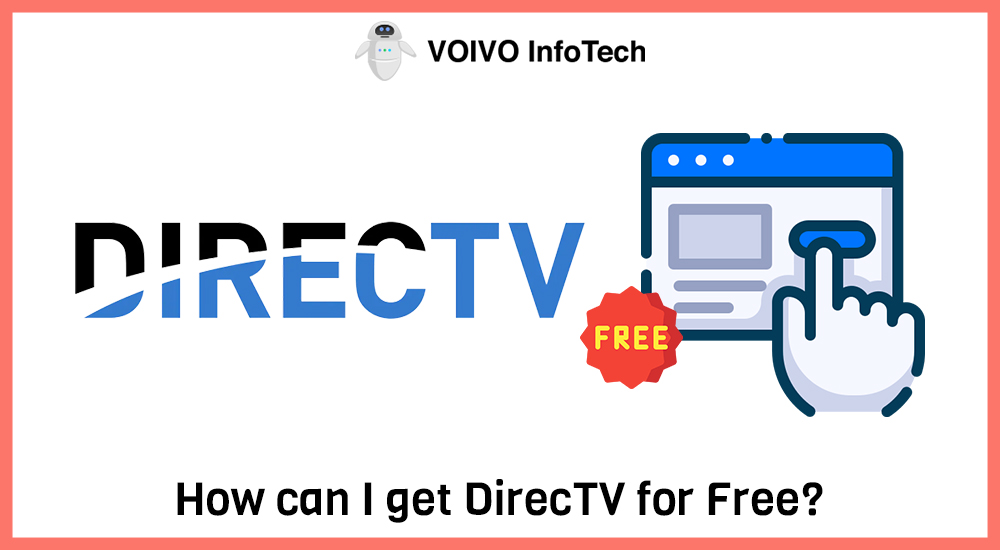 How can I get DirecTV for Free?