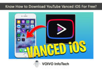 Know How to Download YouTube Vanced iOS For Free?
