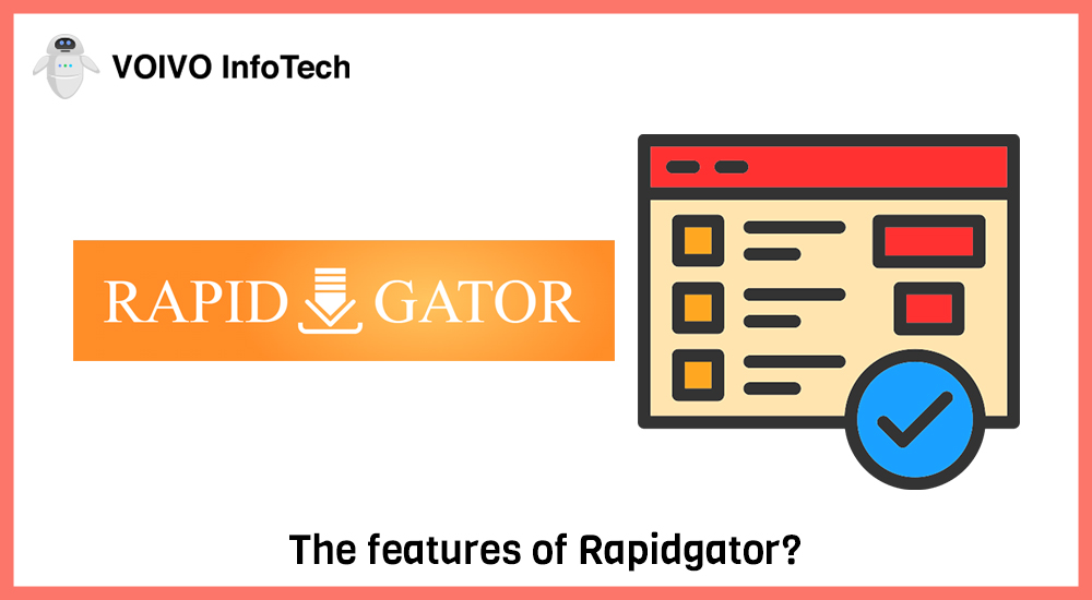 The features of Rapidgator