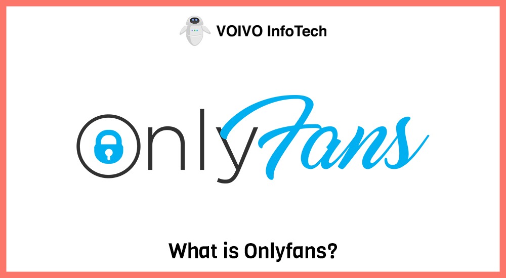 What is Onlyfans?