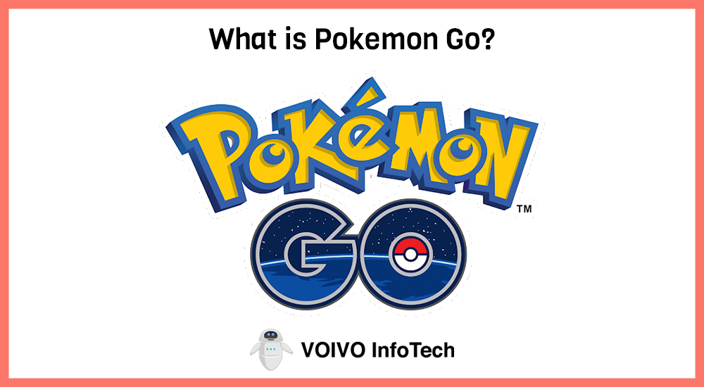 What is Pokemon Go?